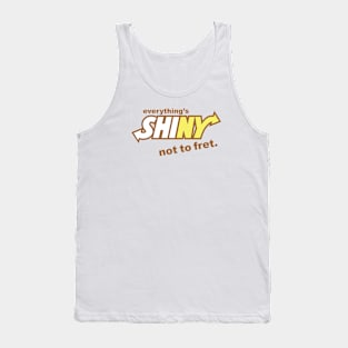 Not to fret, cap'n. Tank Top